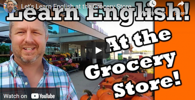 Let’s Learn English at the Grocery Store (Supermarket) | English Video with Subtitles